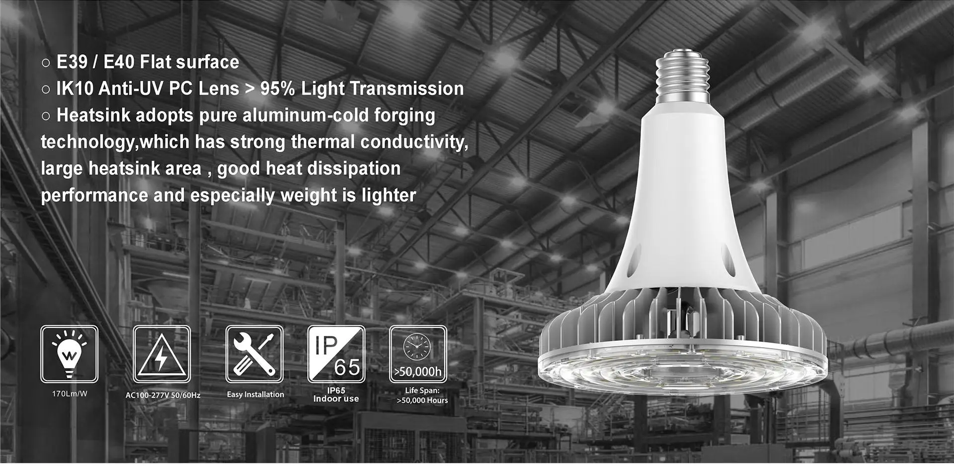 G7 E39 E40 LED high bay light with IK10 lens and cold-forged heat sink